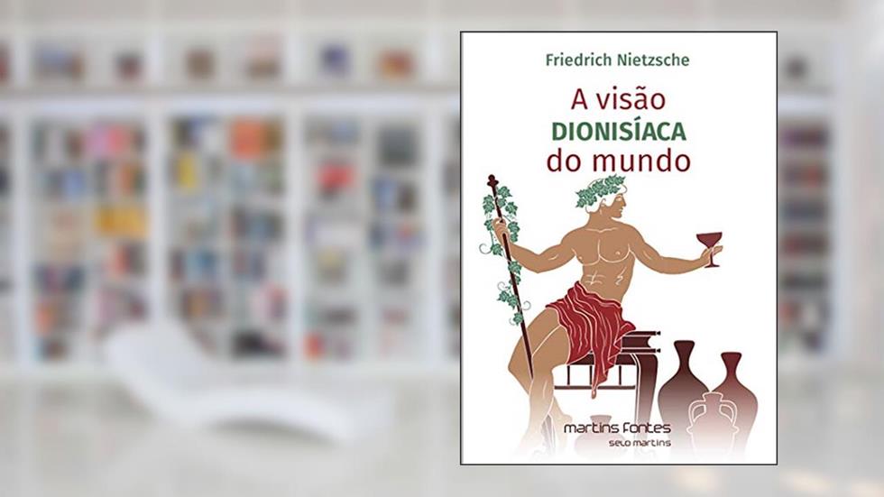 A Visão Dionisíaca do Mundo, do autor Rômulo Cristiano Coutinho da Silva