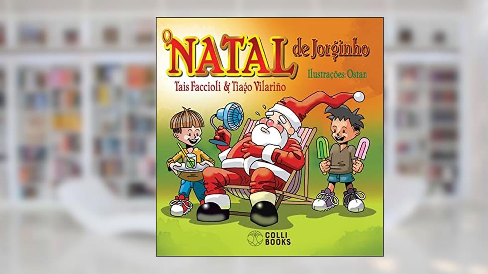 O Natal de Jorginho, do autor Tais Faccioli; Tiago Vilariño