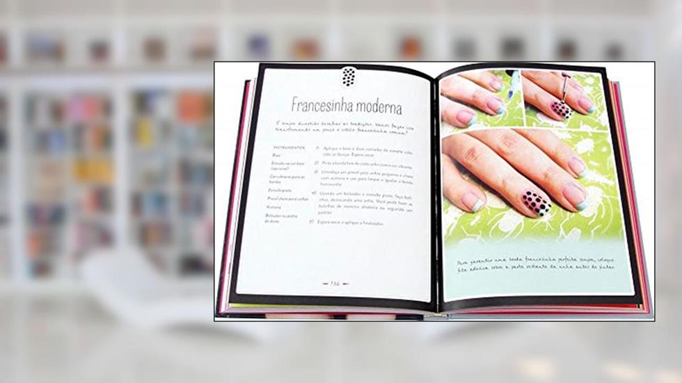 Unhas maravilhosas : Dicas para ter unhas perfeitas, do autor Amber-Elizabeth Stores; Quarto Publishing