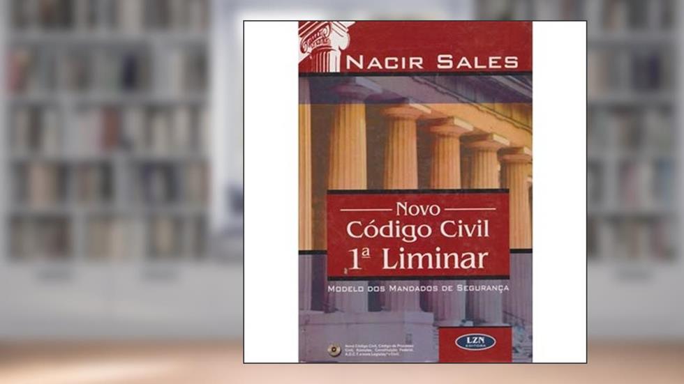 Novo Codigo Civil 1 Liminar, do autor Nacir Sales