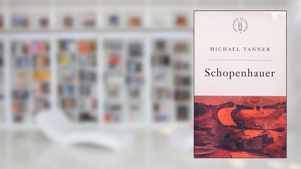 Schopenhauer: Metafísica e arte, do autor Michael Tanner