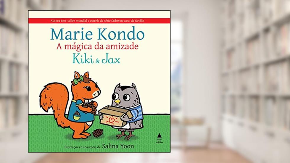 Kiki e Jax: a mágica da amizade, do autor Marie Kondo