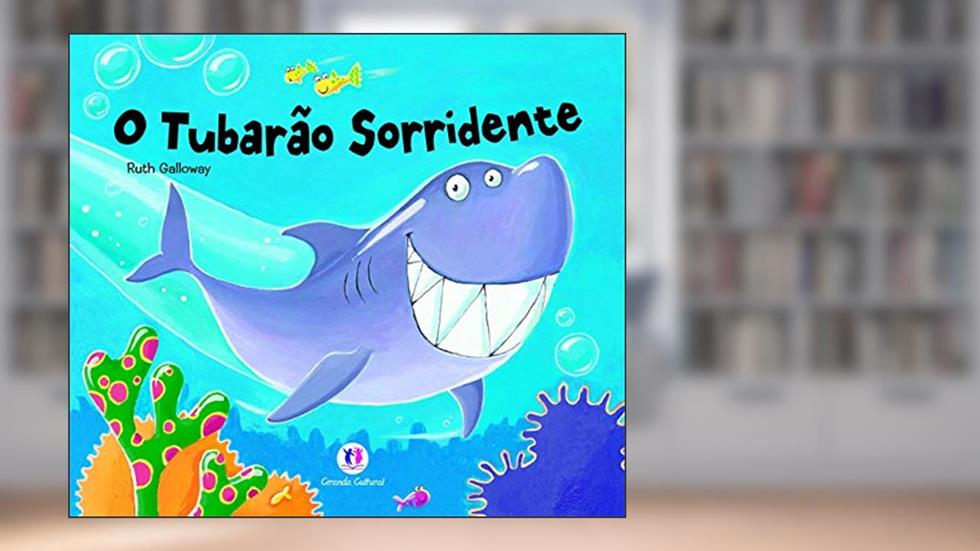 O tubarão sorridente, do autor Ruth Galloway