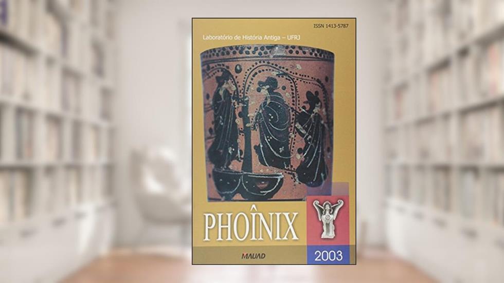 Phoînix: 2003, do autor Laboratório de História Antiga
