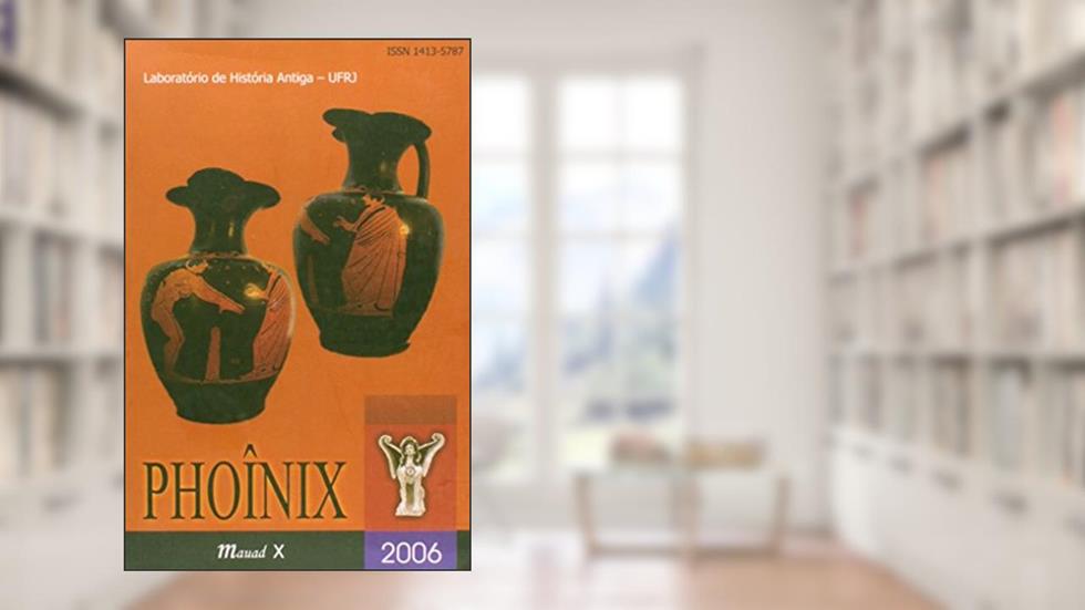 Phoînix: 2006, do autor Laboratório de História Antiga