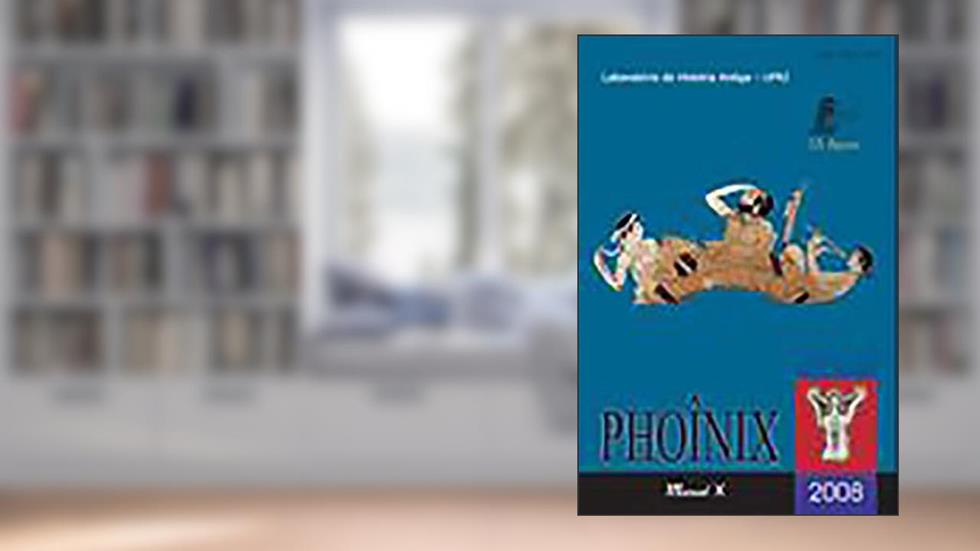 Phoînix: 2008, do autor Laboratório de História Antiga