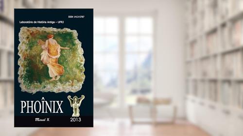 Capa de Phoînix: 2013 (Volume 2), do autor Laboratório de História Antiga