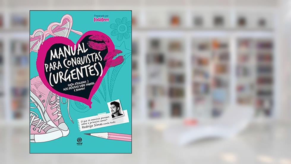 Manual para conquistas (urgentes), do autor Alto Astral