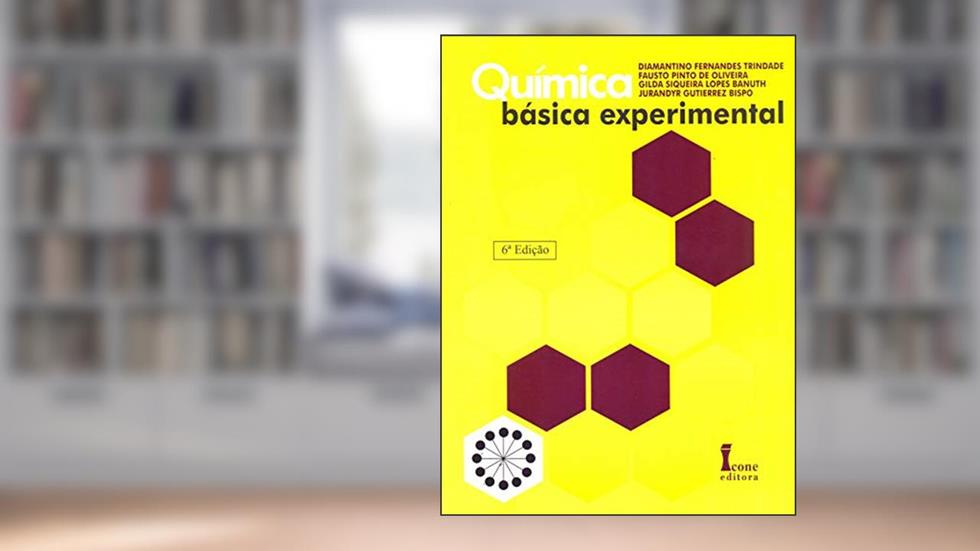 Química Básica Experimental, do autor Diamantino F. Trindade; Gilda S. L. Banuth