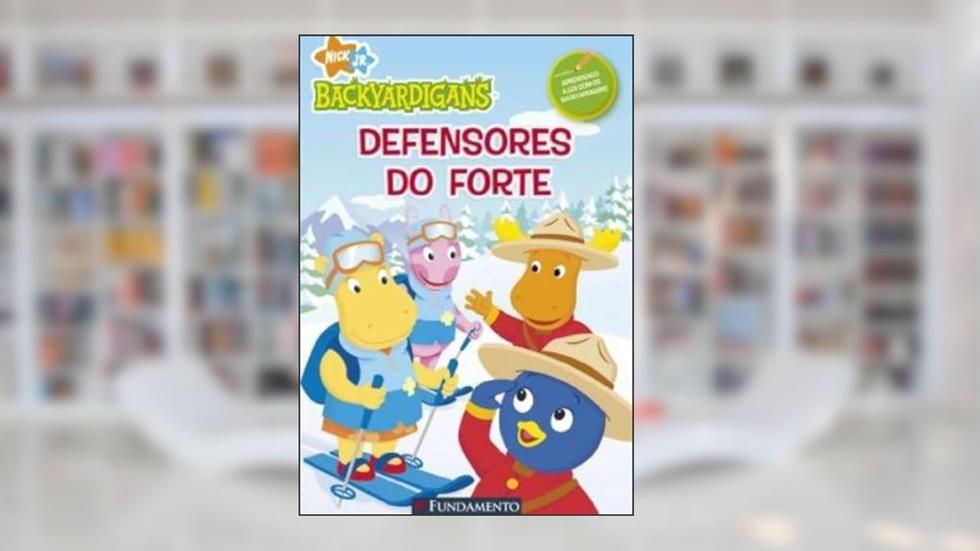 Backyardigans. Defensores do Forte, do autor Catherine Lukas