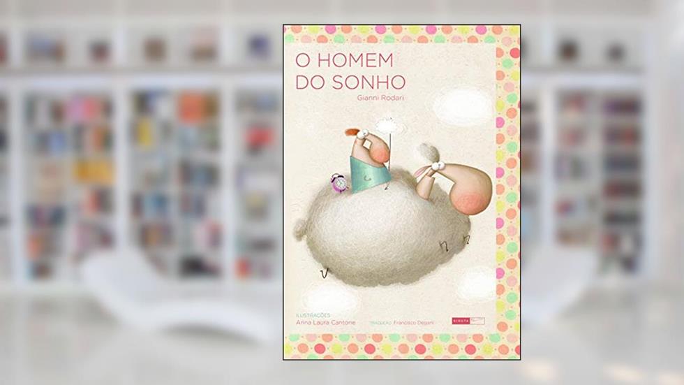 O homem do sonho, do autor Gianni Rodari
