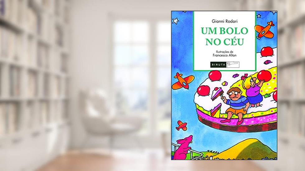 Um bolo no céu, do autor Gianni Rodari