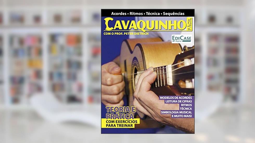 Cavaquinho Fácil Ed. 1, do autor Edicase