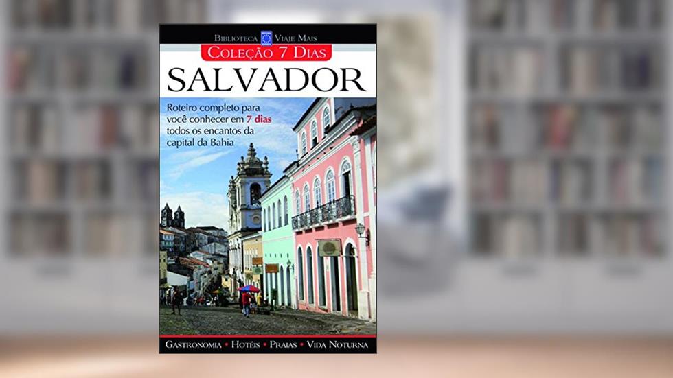 Salvador - Coleção 7 Dias, do autor Vários Autores