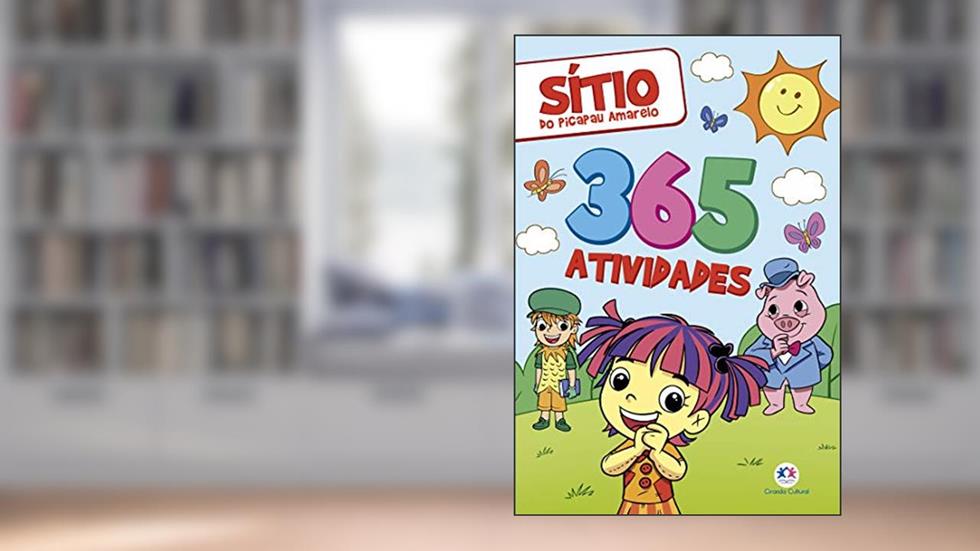 365 atividades do Sítio do Picapau Amarelo, do autor Iconography Editorial e Comunicação