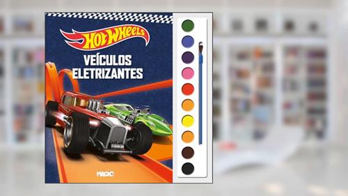 Capa de Hot Wheels - Veículos eletrizantes (Magic Kids), do autor Ciranda Cultural Cultural