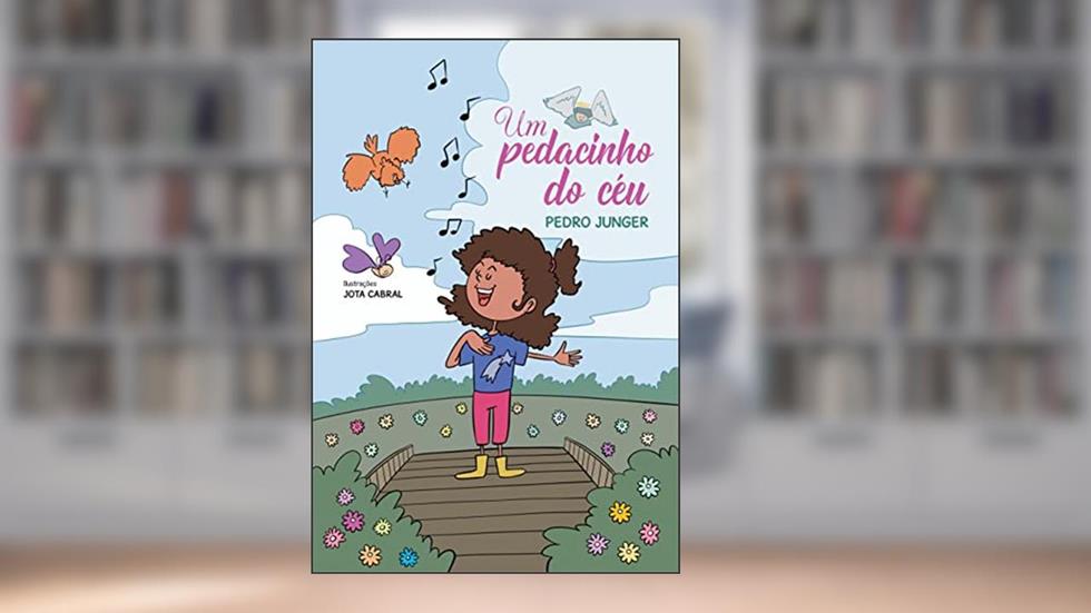 Um Pedacinho do Céu, do autor Pedro Junger