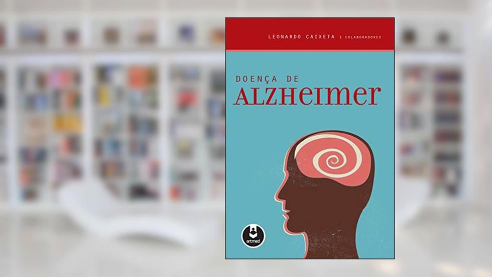 Doença de Alzheimer, do autor Leonardo Caixeta