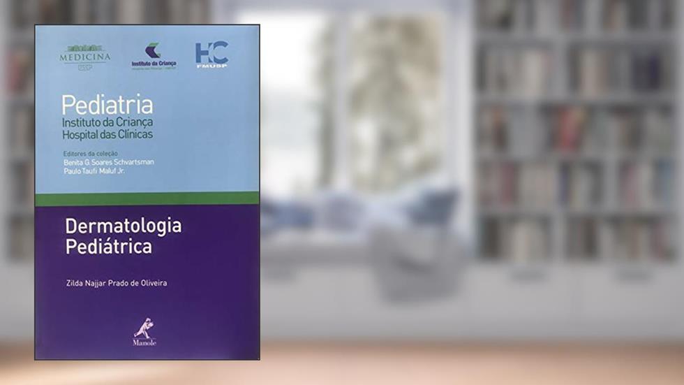Dermatologia pediátrica, do autor Zilda Najjar Prado Oliveira