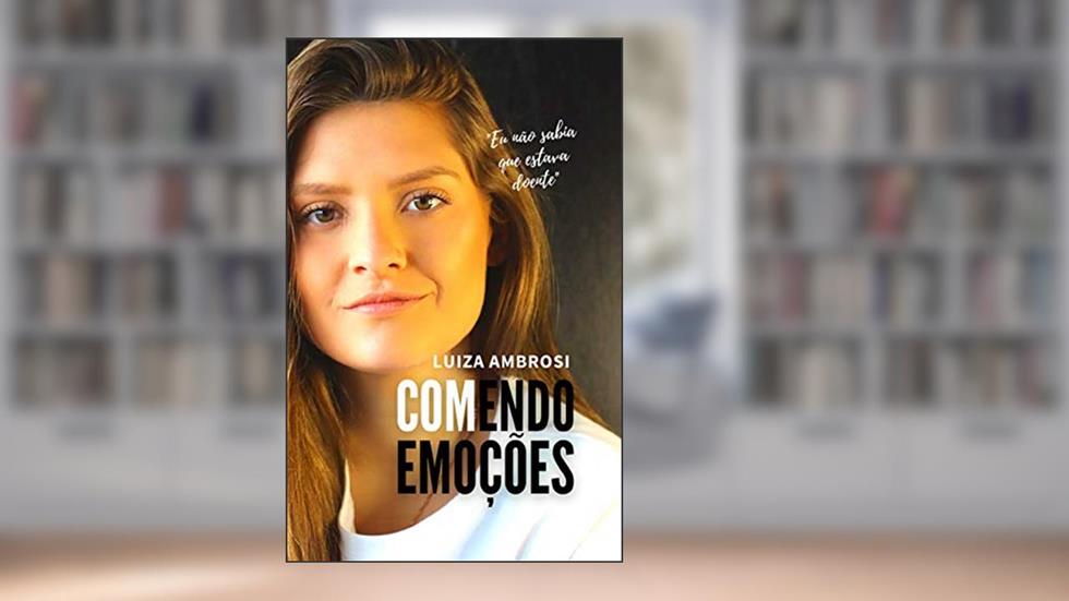 Comendo Emoções, do autor Luiza Ambrosi