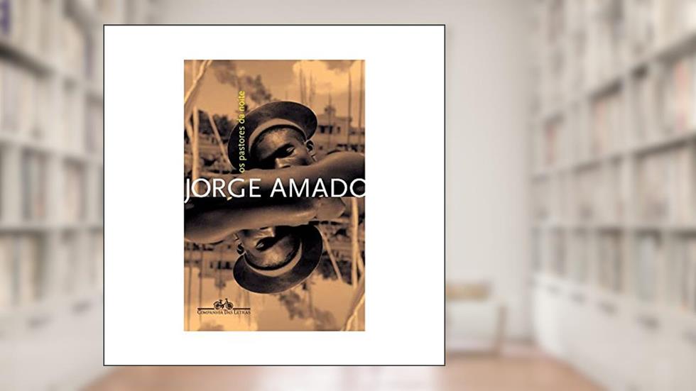 Os pastores da noite, do autor Jorge Amado