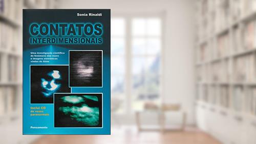 Capa de Contatos Interdimensionais, do autor Sonia Rinaldi