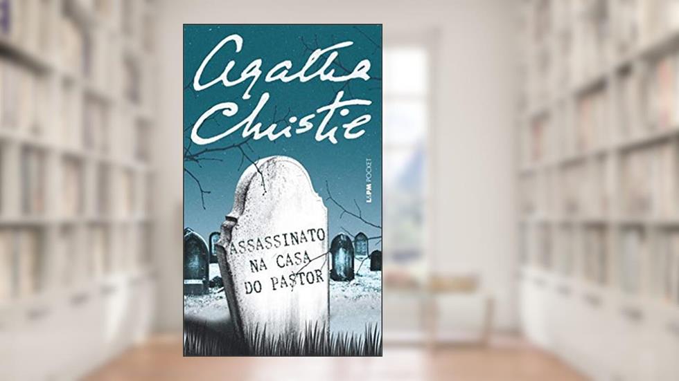 Assassinato na Casa do Pastor, do autor Agatha Christie