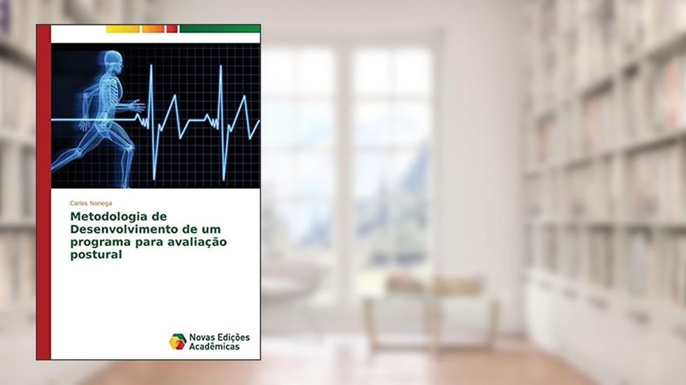 Metodologia de Desenvolvimento de um programa para avaliação postural, do autor Noriega Carlos