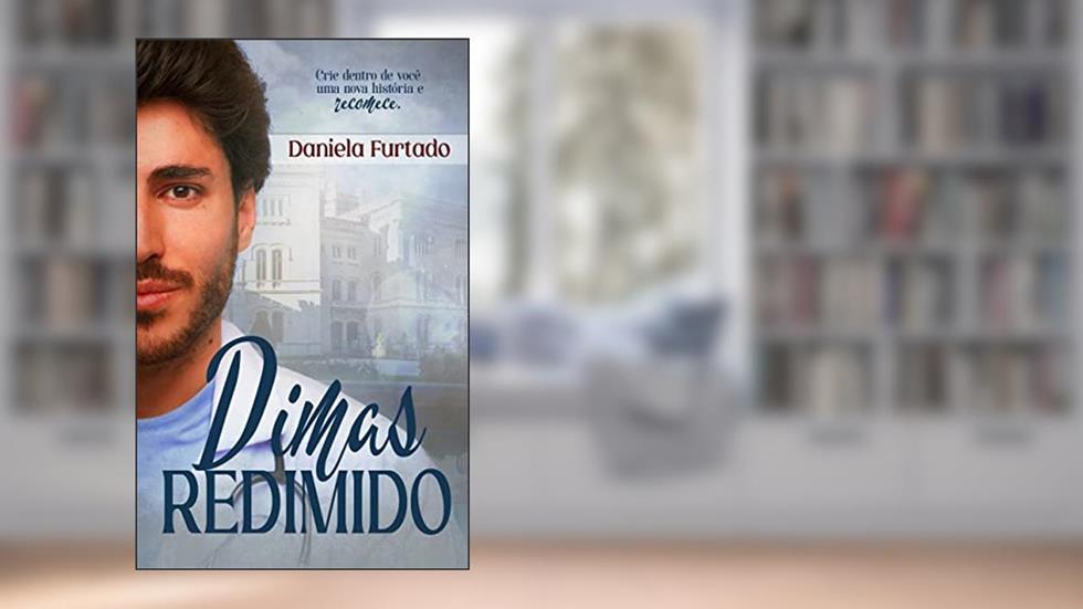 Dimas Redimido, do autor Daniela Furtado