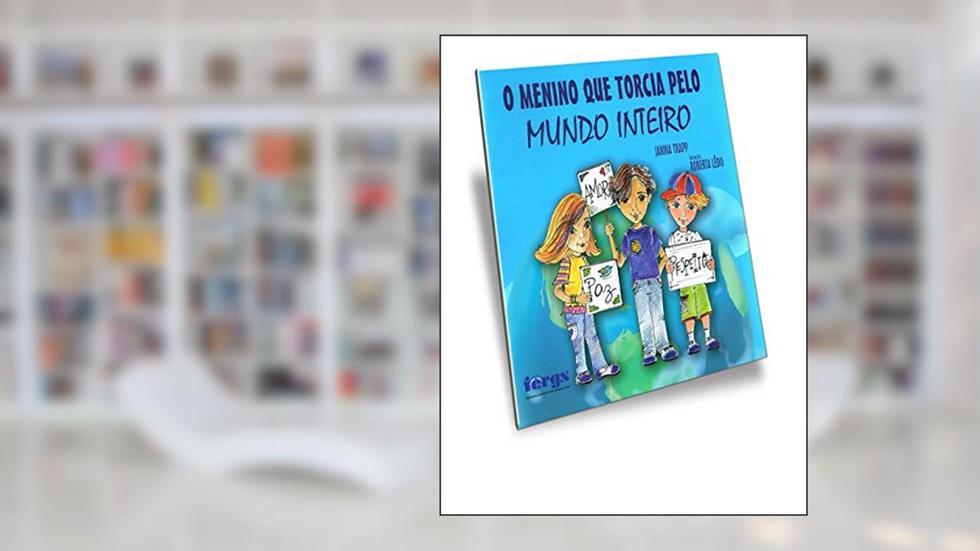 Menino que Torcia Pelo Mundo Inteiro (O), do autor Author - atribute