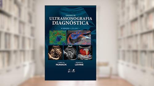 Capa de Tratado de Ultrassonografia Diagnóstica: Volume 1 e 2, do autor Carol M. RUMACK; Deborah LEVINE