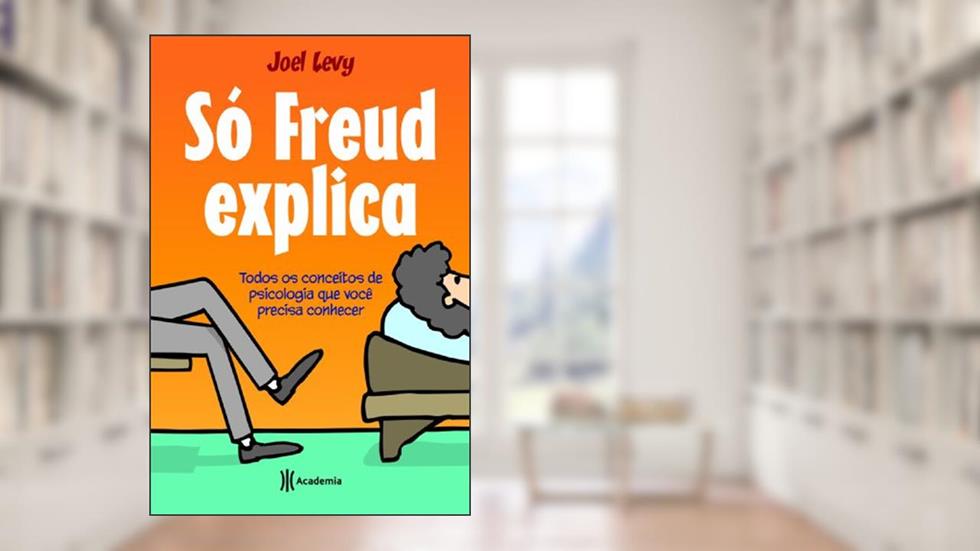 Só Freud explica, do autor Joel Levy