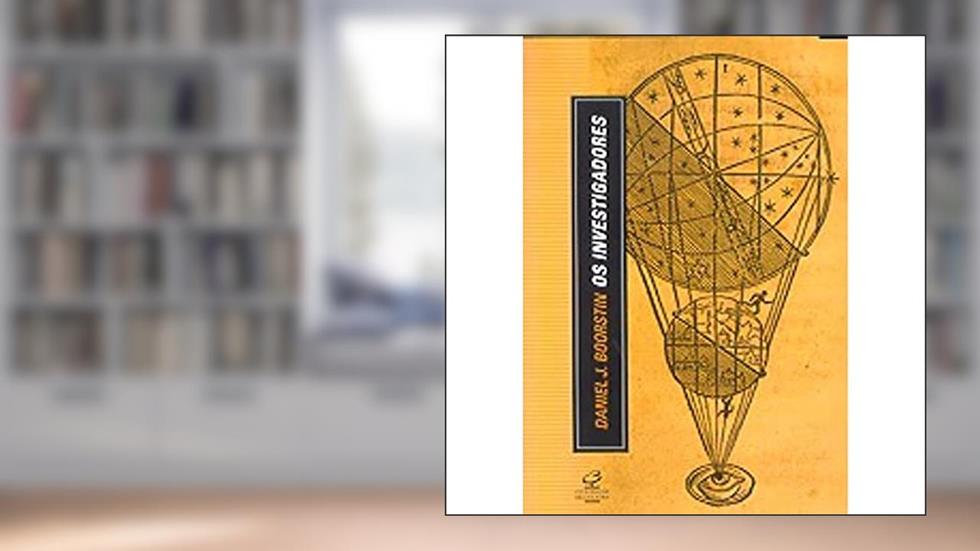 Os Investigadores, do autor Daniel J. Boorstin