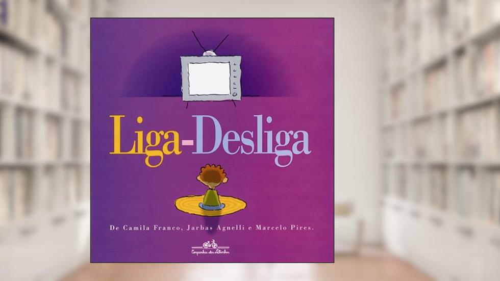 Liga-desliga, do autor Camila Franco; Marcelo Pires