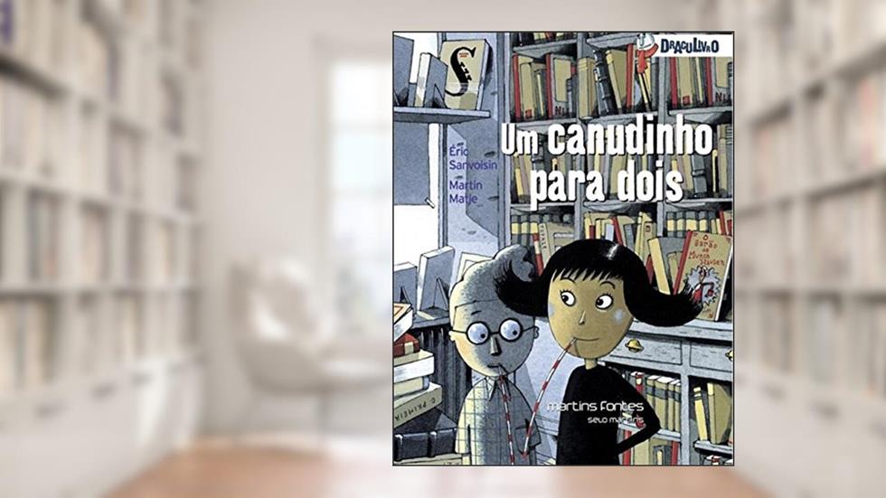 Canudinho para dois, Um - Draculivro 2, do autor Eric Sanvoisin