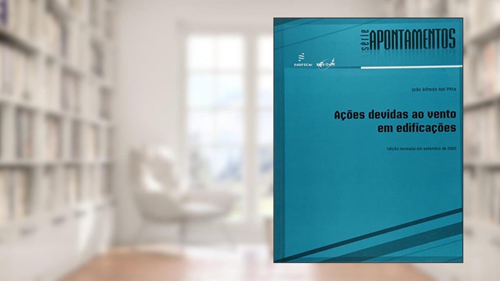 Ações devidas ao vento em edificações, do autor João Alfredo Azzi Pitta