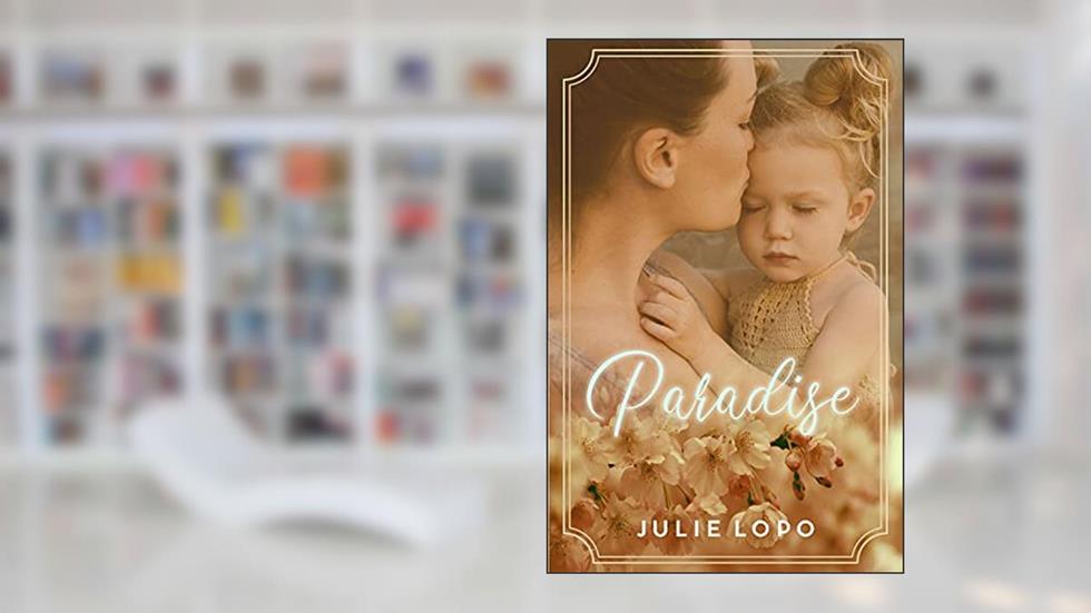 Paradise, do autor Julie Lopo