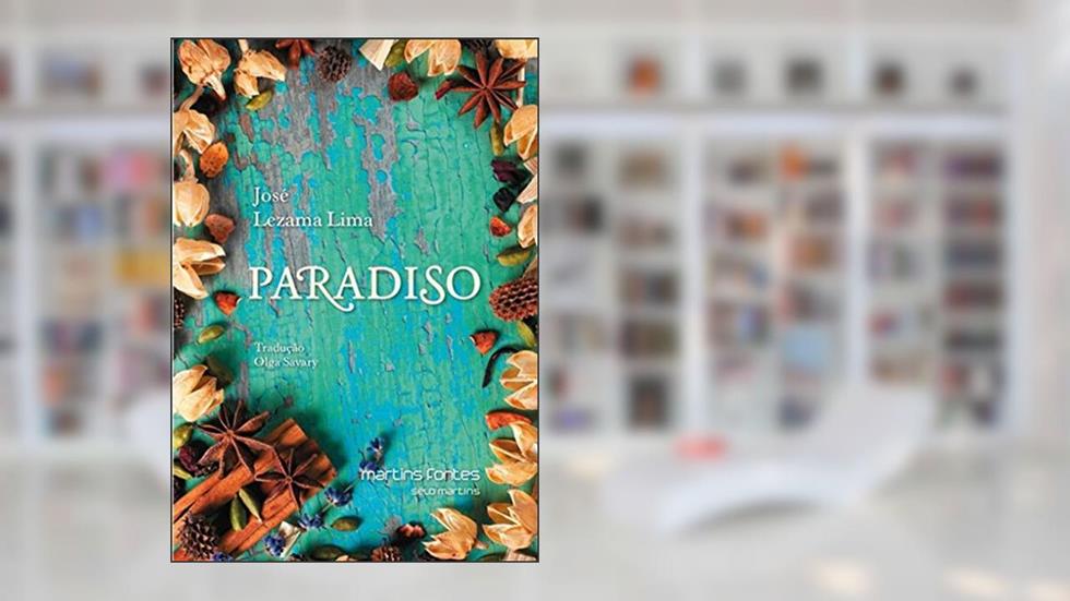 Paradiso, do autor Jose Lezama Lima