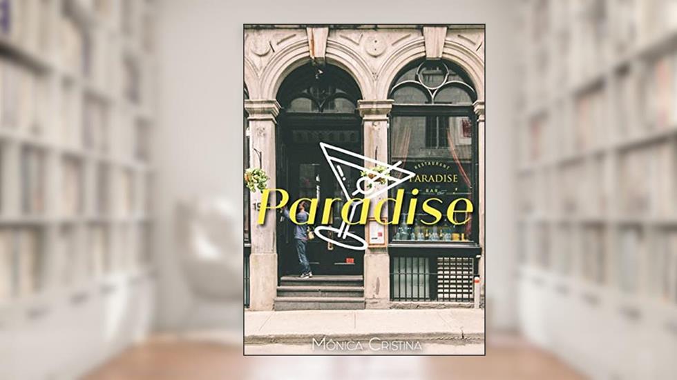 Paradise : Box Completo, do autor Mônica Cristina