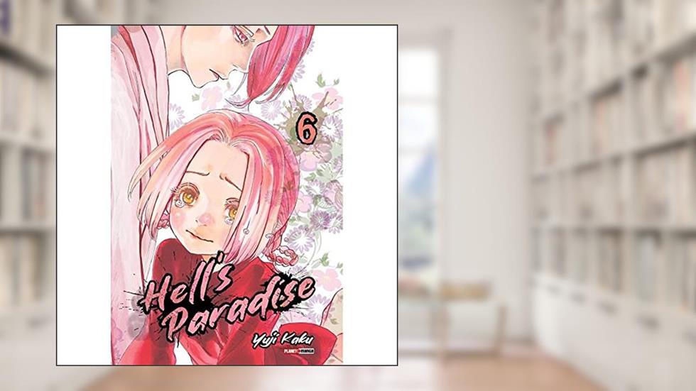 Hell's Paradise Vol. 6, do autor Yuji Kaku