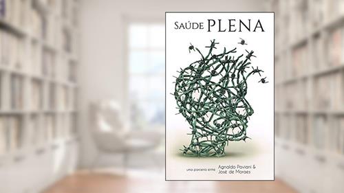 Capa de Saúde Plena. Você Realmente Quer?, do autor Agnaldo Paviani