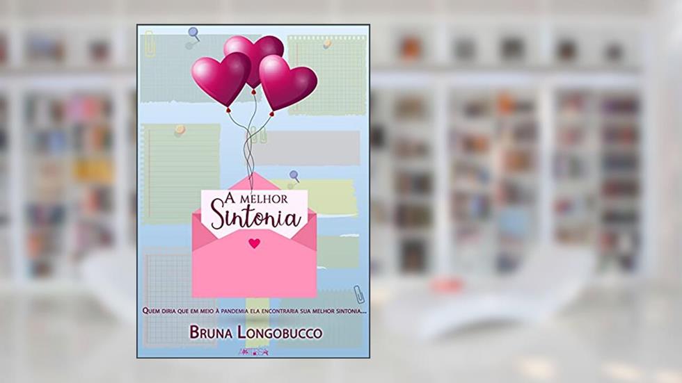 A melhor sintonia, do autor BRUNA LONGOBUCCO