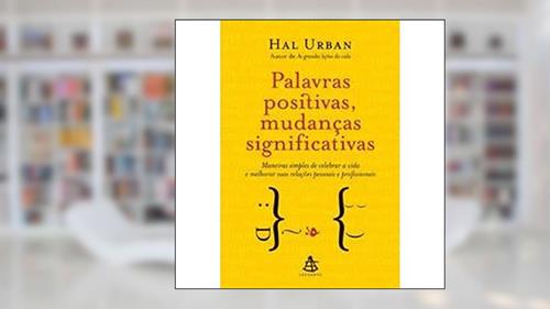 Capa de Palavras Positivas, Mudanças Significativas, do autor Hal Urban