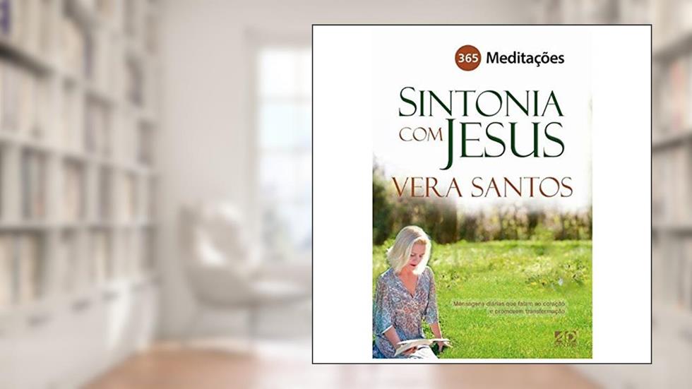Sintonia Com Jesus, do autor Vera Santos