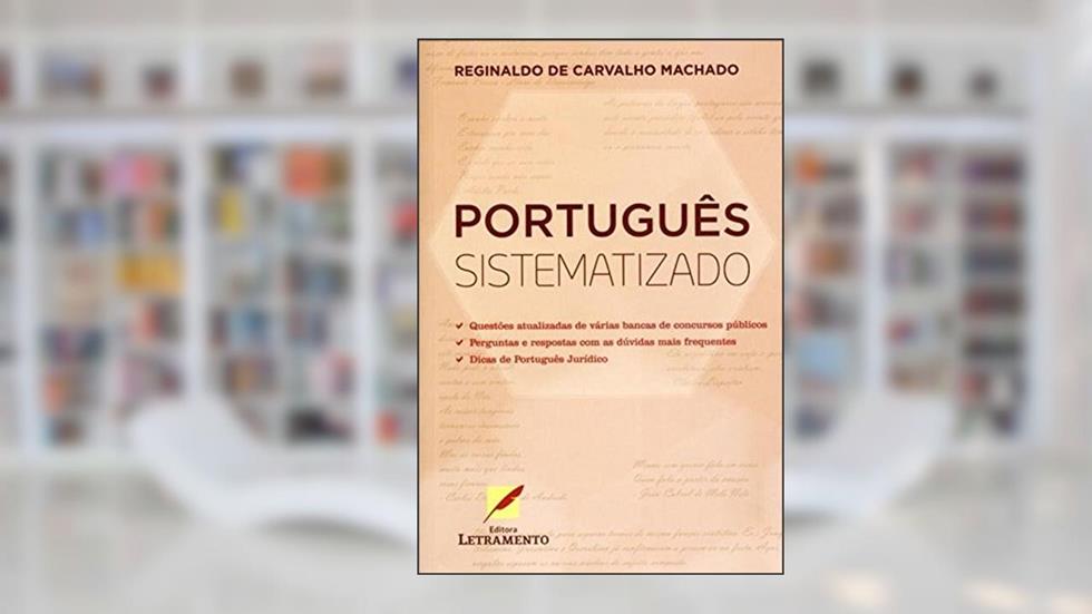 Português Sistematizado, do autor Reginaldo Machado de Carvalho