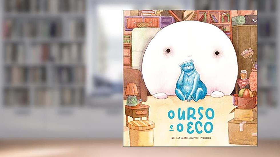 O urso e o eco, do autor Phellip Willian