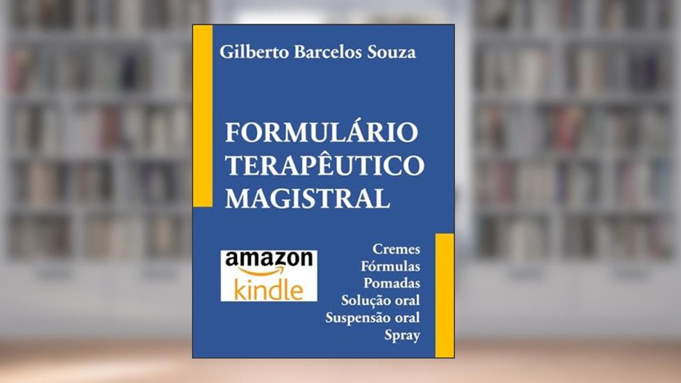 Formulário terapêutico magistral, do autor Gilberto Barcelos Souza