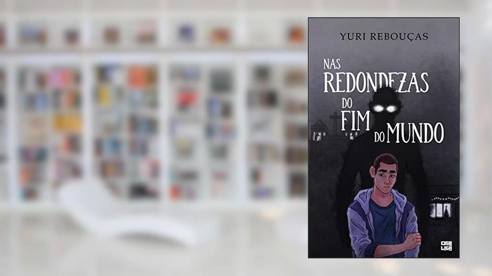 Nas Redondezas do Fim do Mundo (Histórias Coloridas Para Dias Especiais Livro 10), do autor Yuri Rebouças