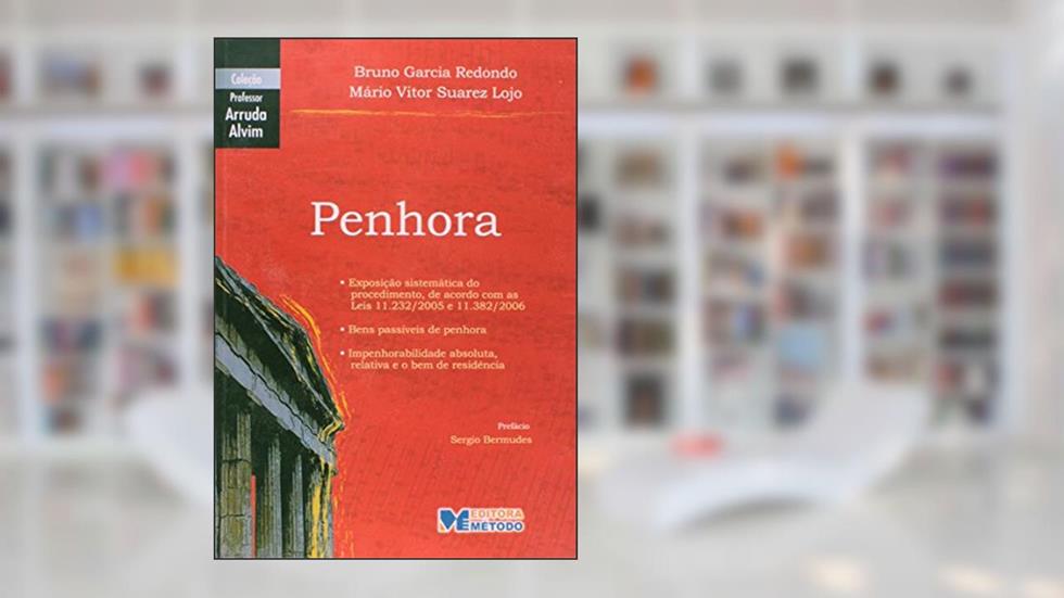 Penhora, do autor Bruno Garcia Redondo