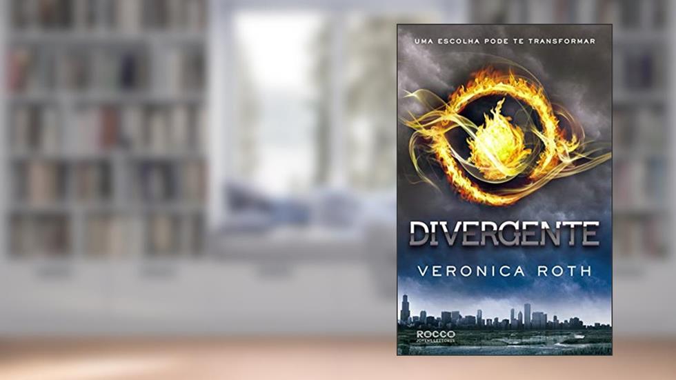 Divergente, Uma Escolha Pode Te Transformar (Trilogia Divergente Livro 1), do autor Veronica Roth